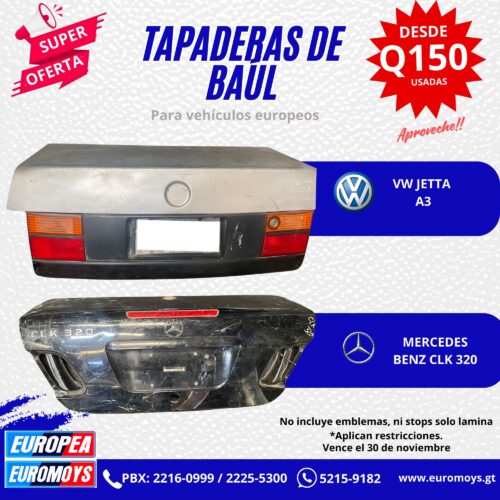 TAPADERA DE BAUL PARA VOLKSWAGEN JETTA A3 Y MERCEDES BENZ CKL320