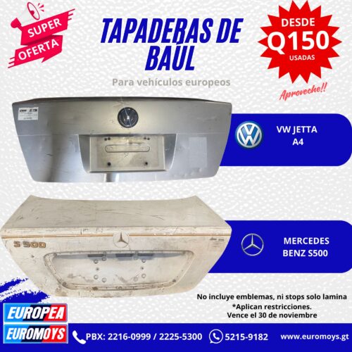 TAPADERAS DE BAUL PARA MERCEDES BENZ S500 Y VW JETTA A4