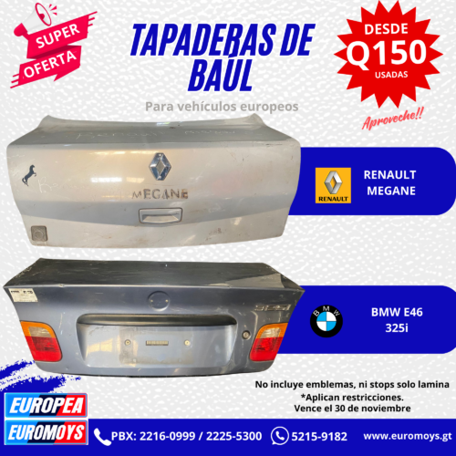 TAPADERA DE BAUL PARA RENAULT MEGANE Y BMW 325i E46