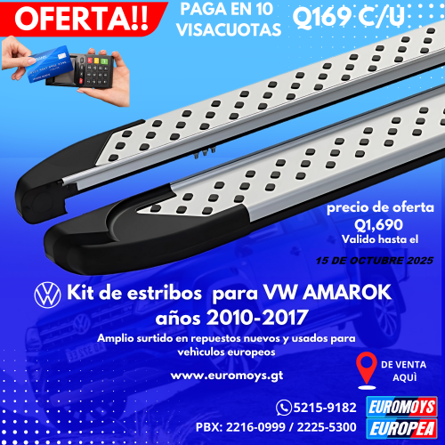 KIT DE ESTRIBOS PARA VW AMAROK PICKUP AÑOS 2010 AL 2017, PAGA 1O CUOTAS A Q169 CADA UNA