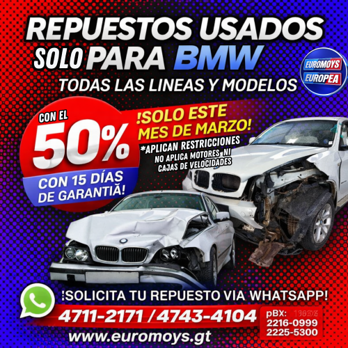 REPUESTOS USADOS PARA BMW CON EL 50% DE DESCUENTO Y 15 DIAS DE GARANTIA
