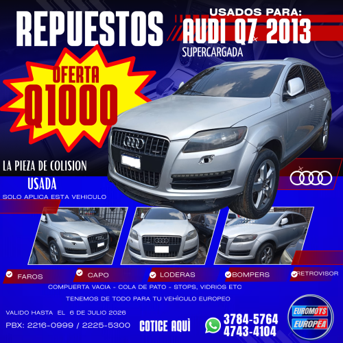 REPUESTOS USADOS DE COLISION A SOLO Q1000 PARA AUDI Q7 2013 SUPERCARGADA