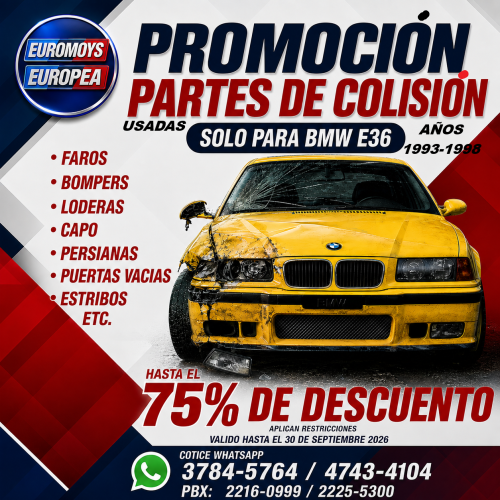 REPUESTOS DE COLISION USADOS  HASTA EL 75% SOLO PARA BMW E36 AÑOS 1993-1998 VALIDO HASTA EL 30 DE SEPTIEMBRE DE 2026