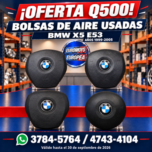 BOLSAS DE AIRE PARA BMW X5 E53 AÑOS 1999-2005 A SOLO Q500 OFERTA VALIDA HASTA EL 30 DE SEPTIEMBRE DE 2026