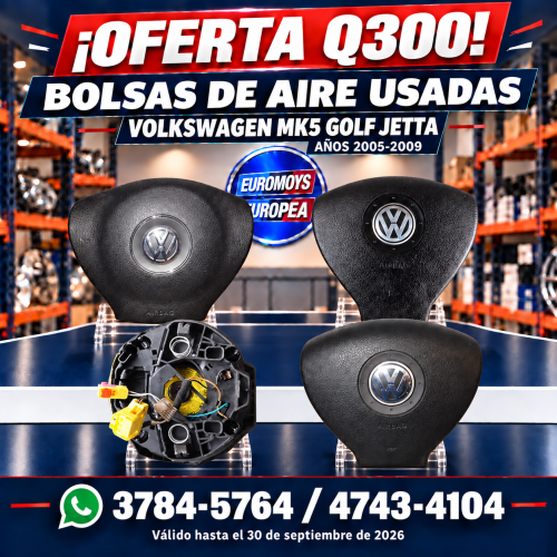 BOLSAS DE AIRE PARA VOLKSWAGEN A5 GOLF JETTA AÑOS 2005 AL 2009 OFERTA Q300 VALIDA HASTA EL 30 DE SEPTIEMBRE DE 2026