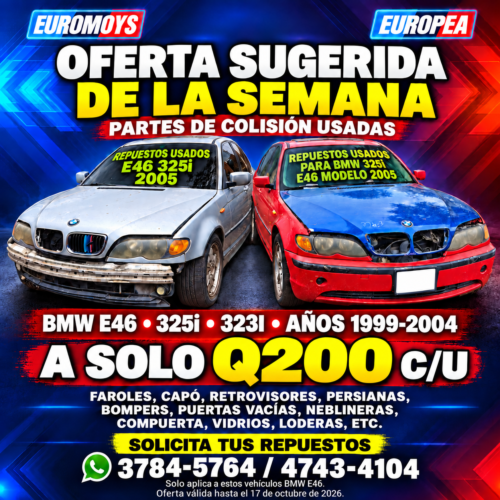 OFERTA REPUESTOS USADOS DE COLISION DESDE Q200 SOLO PARA BMW E46 VALIDO HASTA EL 17 DE OCTUBRE 2026